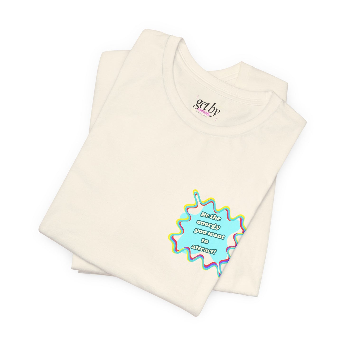 Colorful Graphic Unisex Jersey Tee – Be the energy!