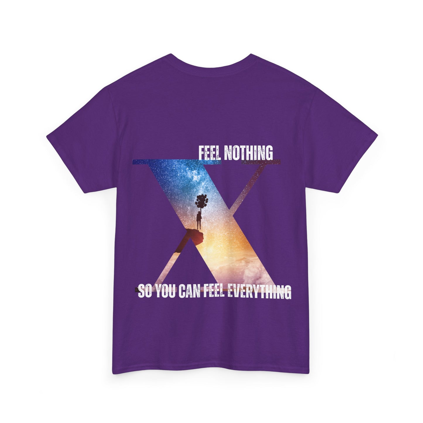 Unisex Heavy Cotton Tee - "Feel Nothing, So You Can Feel Everything" - Cosmic Vibes T-Shirt