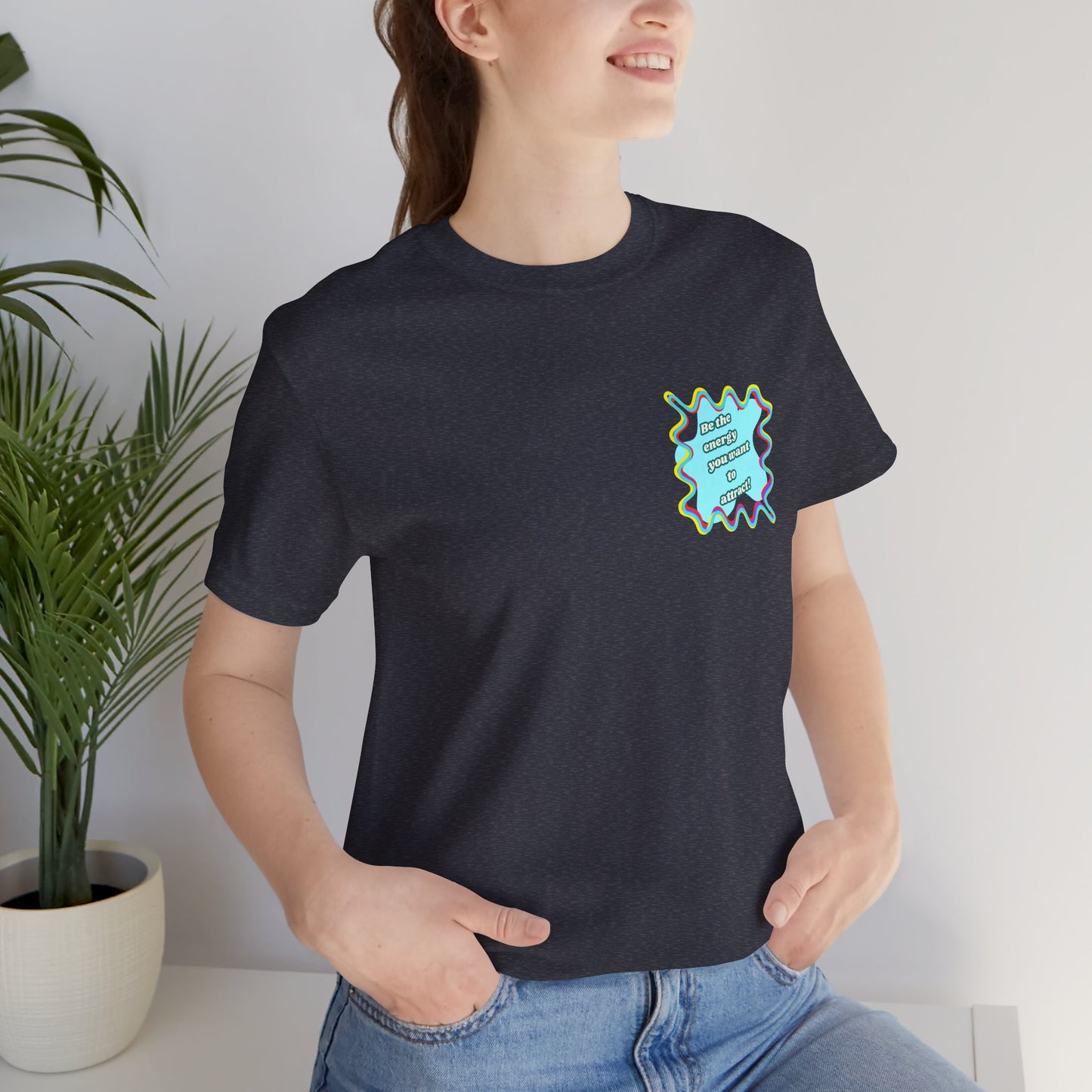 Colorful Graphic Unisex Jersey Tee – Be the energy!