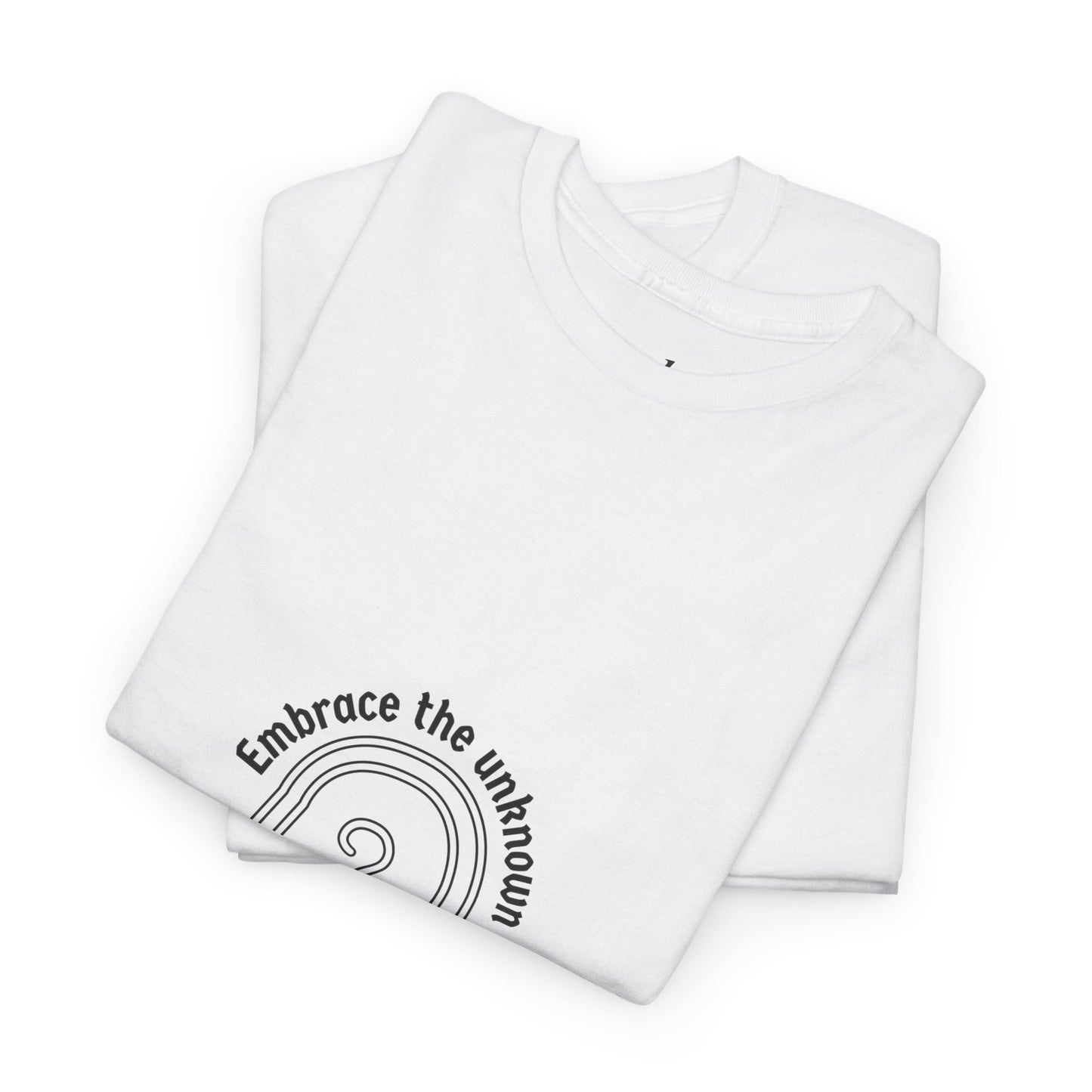 Embrace the Unknown Unisex Heavy Cotton Tee