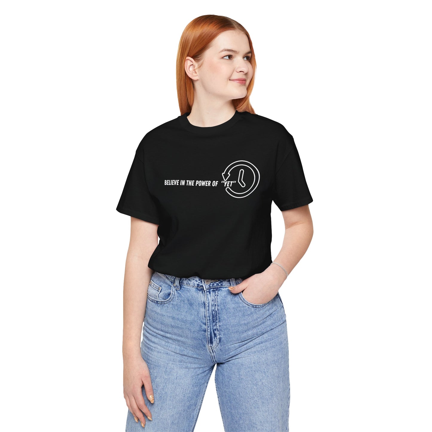 Believe in the Power of Yet - Unisex Jersey Tee