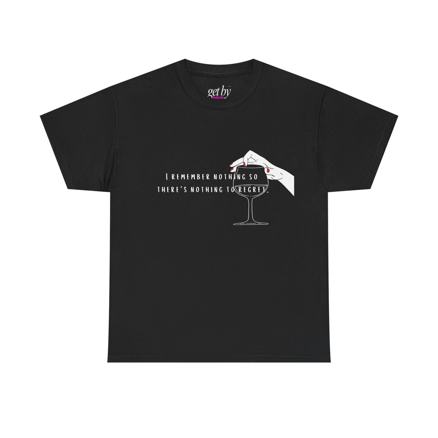 Unisex Heavy Cotton Tee - "I Remember Nothing So There's Nothing to Regret"