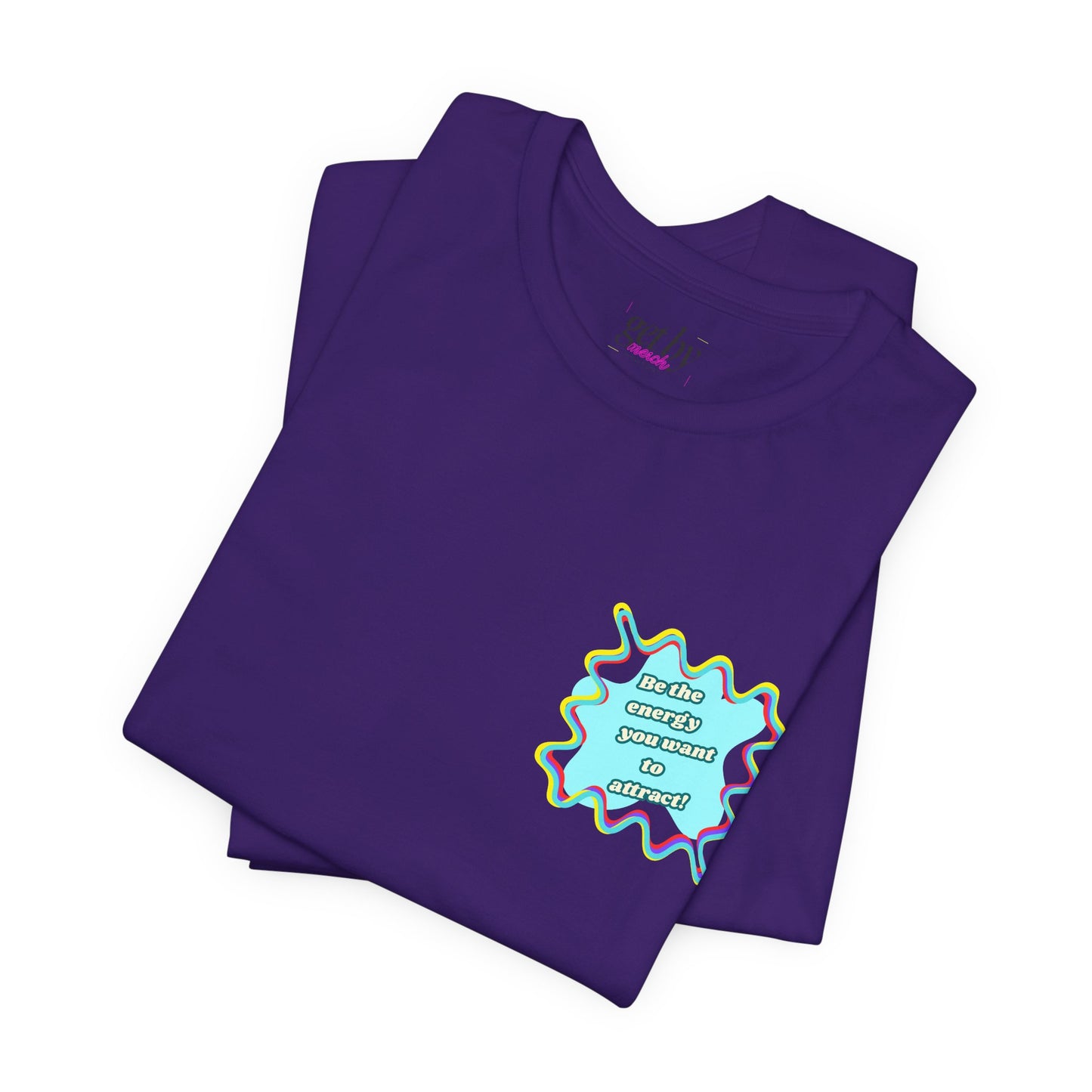 Colorful Graphic Unisex Jersey Tee – Be the energy!