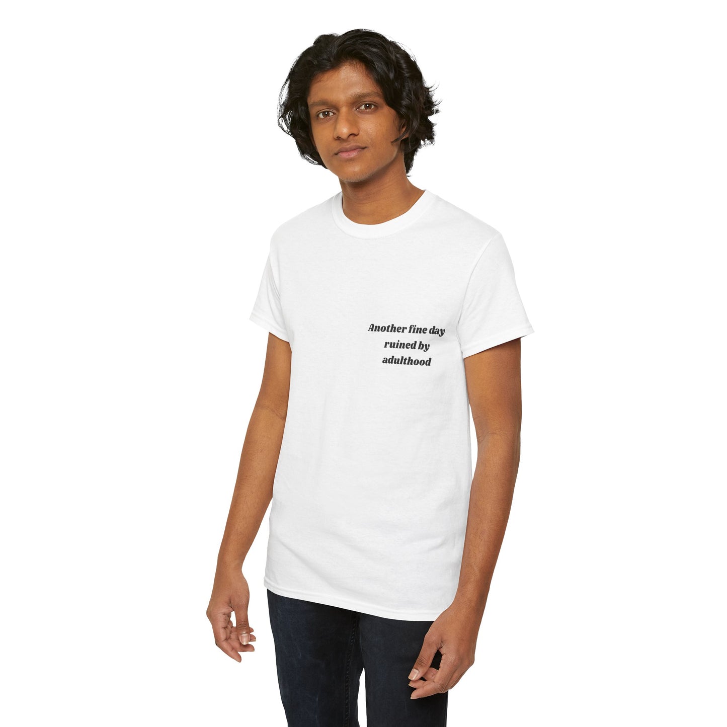 Unisex Heavy Cotton Tee - 'Another Fine Day Ruined by Adulthood' Graphic Shirt