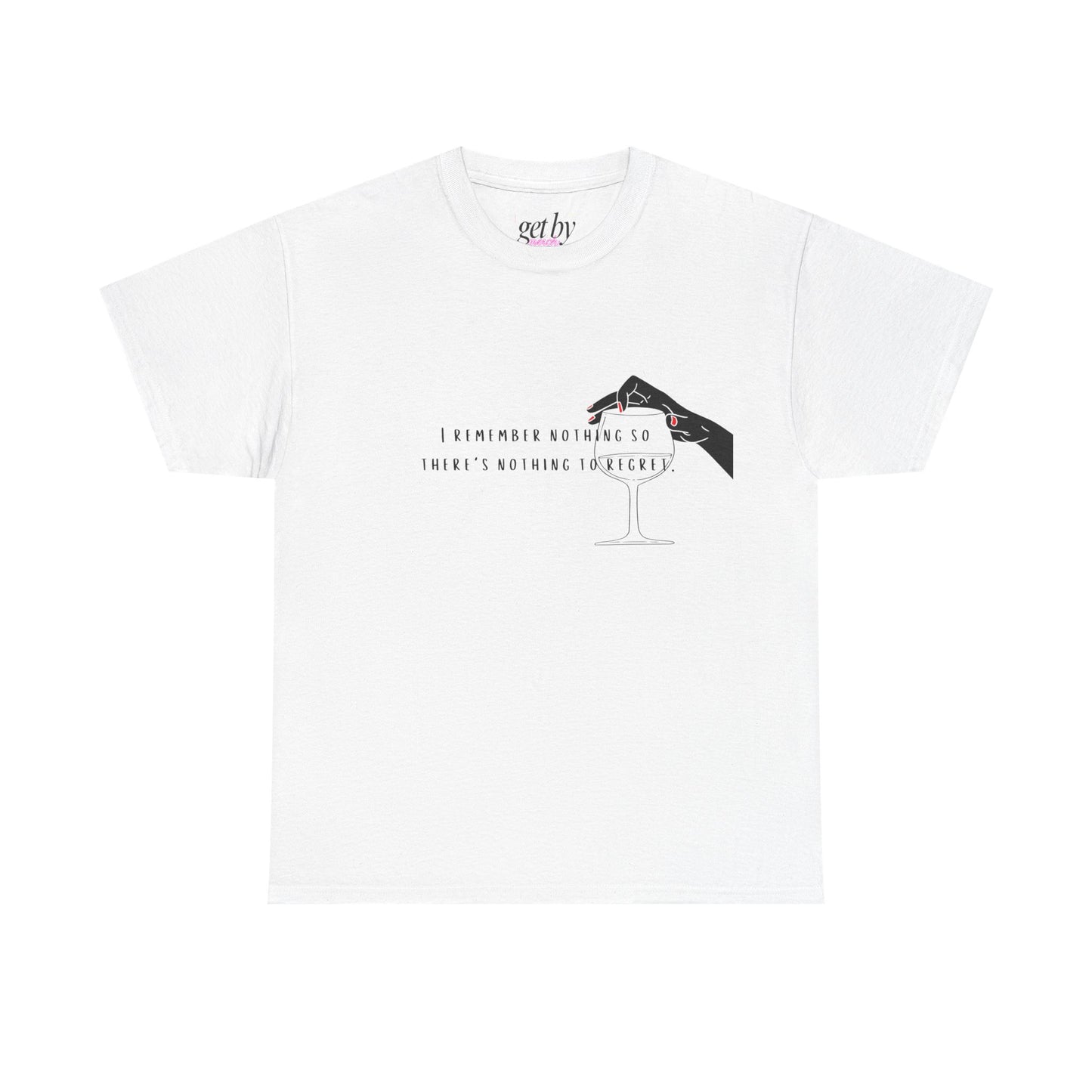 Unisex Heavy Cotton Tee - "I Remember Nothing So There's Nothing to Regret"