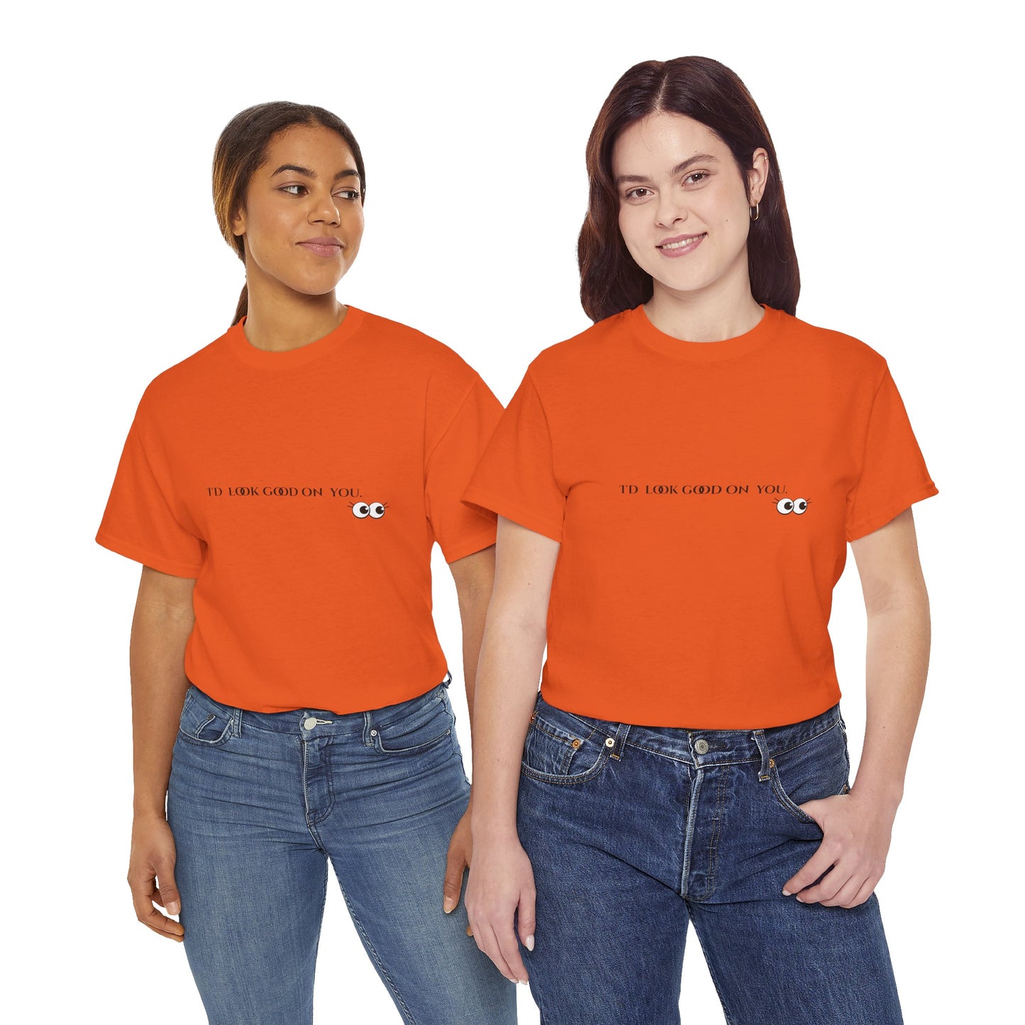 Unisex Heavy Cotton Tee - I'd Look Good On You Funny Graphic Shirt