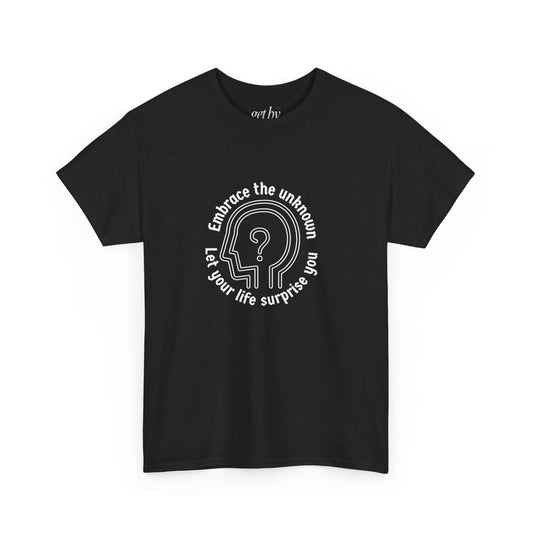 Embrace the Unknown Unisex Heavy Cotton Tee