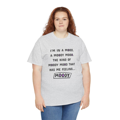 Moody Unisex Heavy Cotton Tee - Express Your Mood