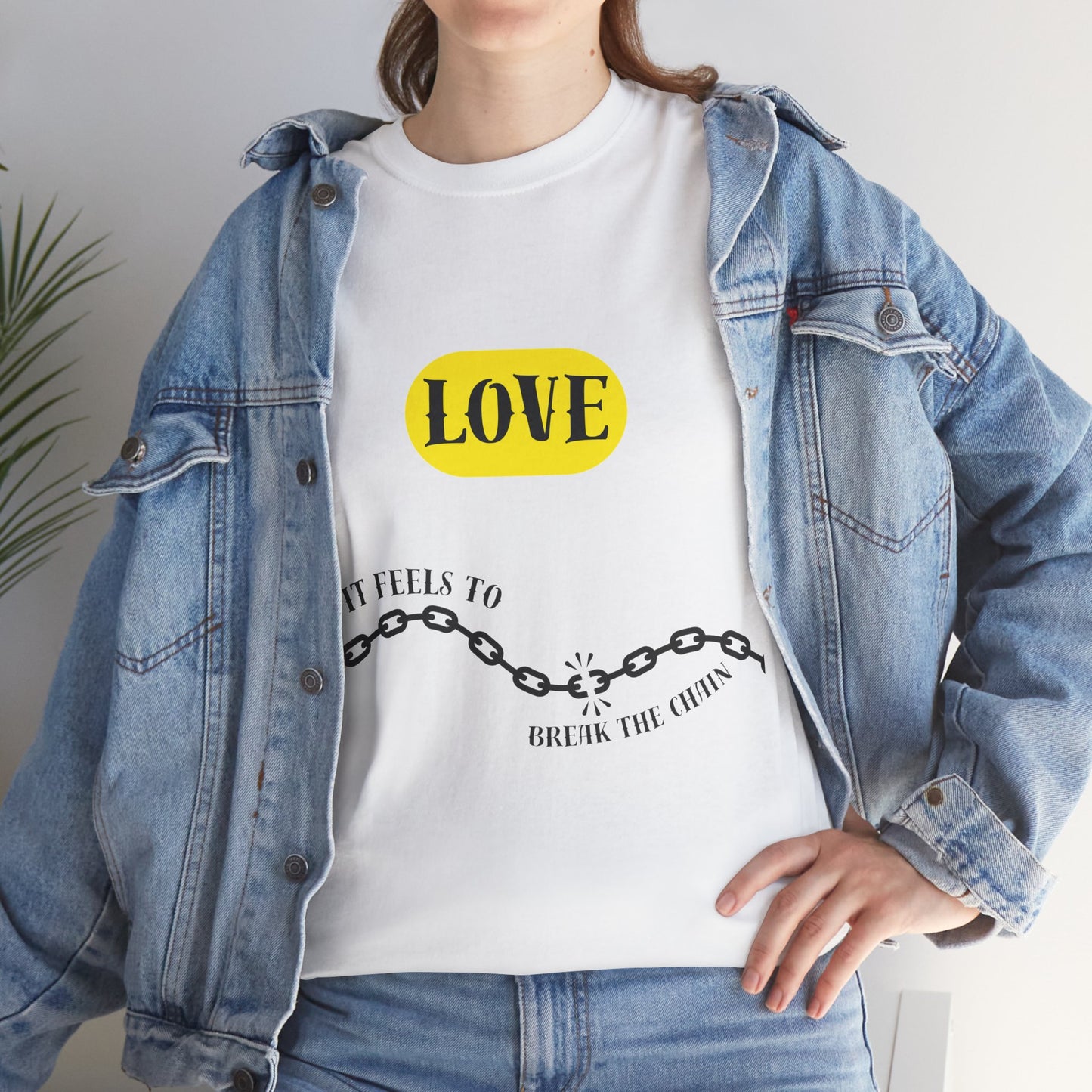 Unisex Heavy Cotton Tee - Love to Break the Chain | Motivational Statement Shirt