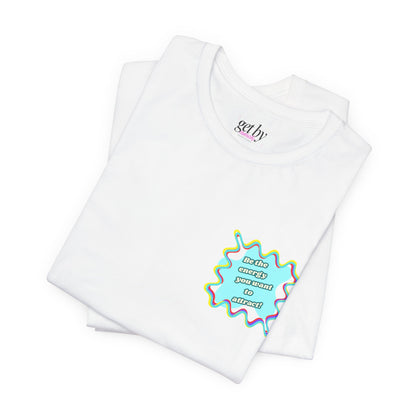 Colorful Graphic Unisex Jersey Tee – Be the energy!