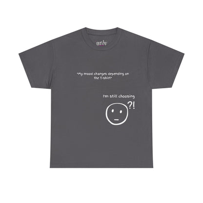 Mood Swing Unisex Heavy Cotton Tee – Perfect for Moments of Indecision!