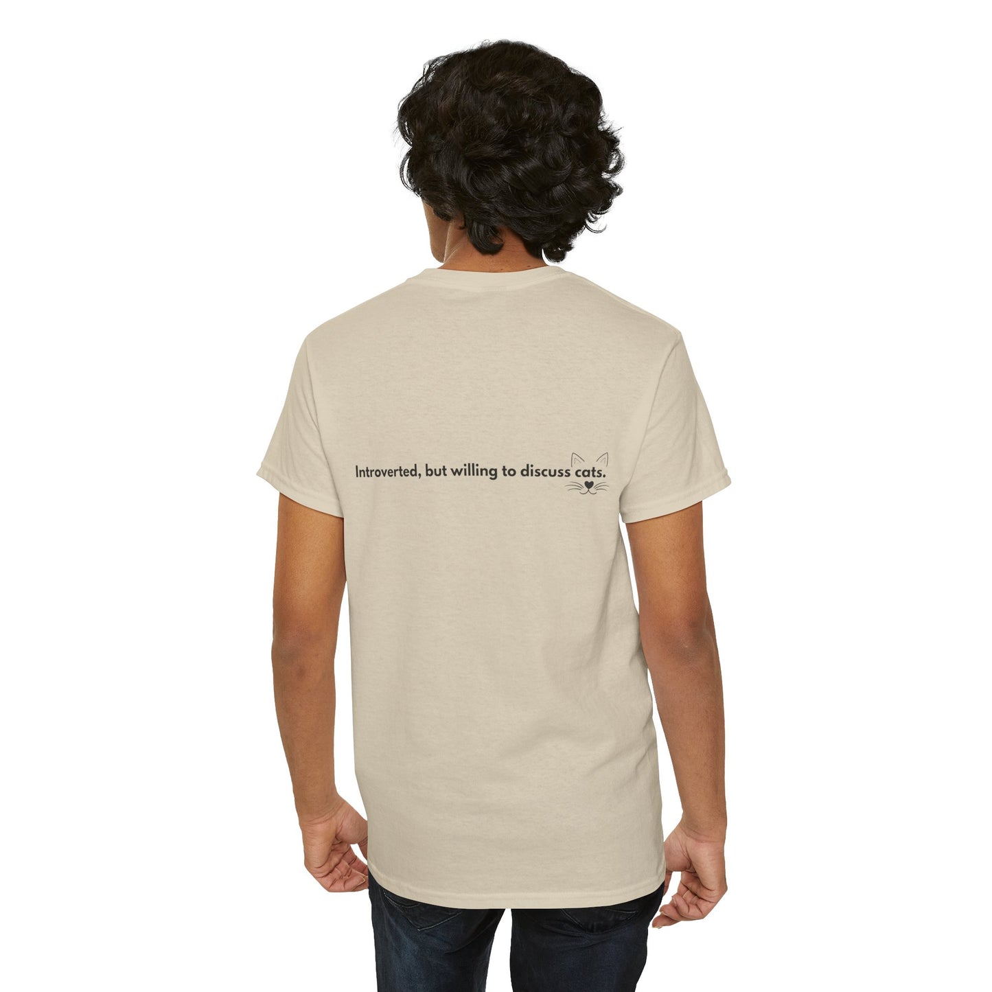 Cute Cat Lover Unisex Tee - "Meow" & "Introverted, but willing to discuss cats"