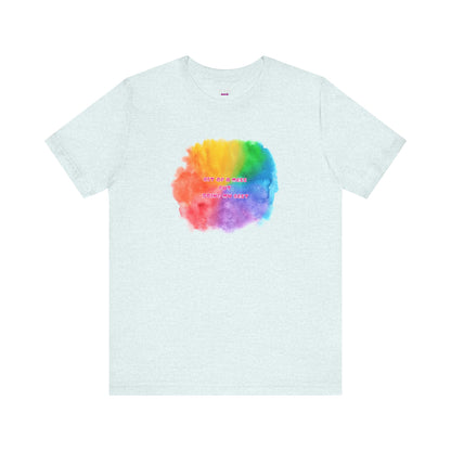 Rainbow Watercolor Unisex T-Shirt - Bit of a Mess