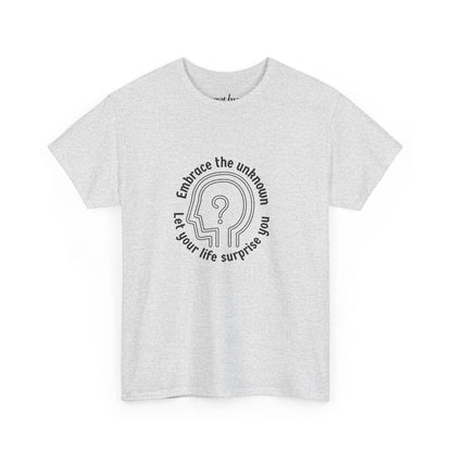 Embrace the Unknown Unisex Heavy Cotton Tee